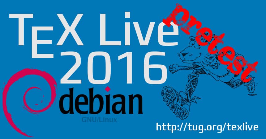 texlive-2016-debian-pretest